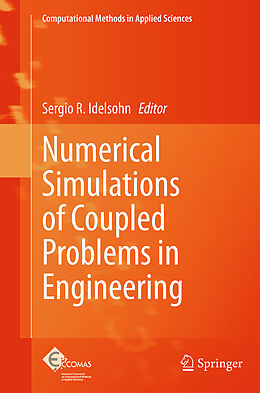 Couverture cartonnée Numerical Simulations of Coupled Problems in Engineering de 