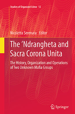 Couverture cartonnée The  Ndrangheta and Sacra Corona Unita de 