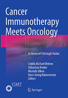 Kartonierter Einband Cancer Immunotherapy Meets Oncology von 