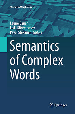 Couverture cartonnée Semantics of Complex Words de 