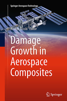 Kartonierter Einband Damage Growth in Aerospace Composites von 