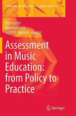Kartonierter Einband Assessment in Music Education: from Policy to Practice von 
