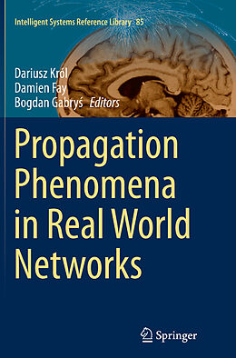 Couverture cartonnée Propagation Phenomena in Real World Networks de 
