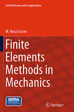 Couverture cartonnée Finite Elements Methods in Mechanics de M. Reza Eslami