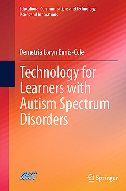 Couverture cartonnée Technology for Learners with Autism Spectrum Disorders de Demetria Loryn Ennis-Cole