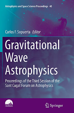 Kartonierter Einband Gravitational Wave Astrophysics von 