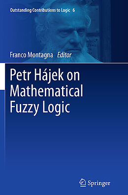 Couverture cartonnée Petr Hájek on Mathematical Fuzzy Logic de 