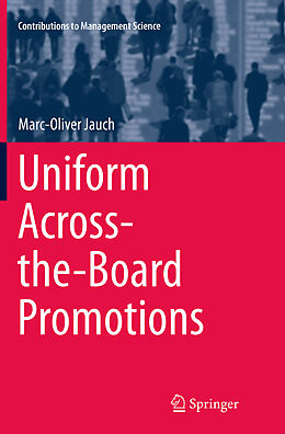 Kartonierter Einband Uniform Across-the-Board Promotions von Marc-Oliver Jauch