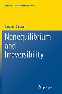 Couverture cartonnée Nonequilibrium and Irreversibility de Giovanni Gallavotti