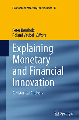 Couverture cartonnée Explaining Monetary and Financial Innovation de 