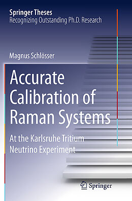 Couverture cartonnée Accurate Calibration of Raman Systems de Magnus Schlösser