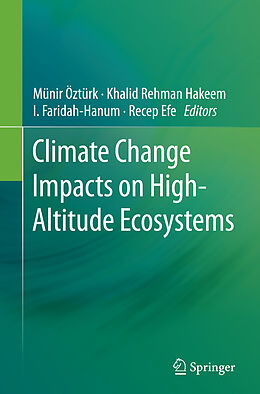 Couverture cartonnée Climate Change Impacts on High-Altitude Ecosystems de 