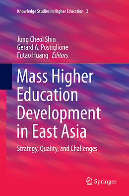 Couverture cartonnée Mass Higher Education Development in East Asia de 