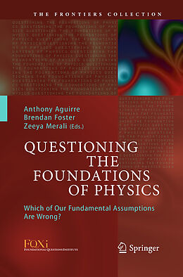 Kartonierter Einband Questioning the Foundations of Physics von 
