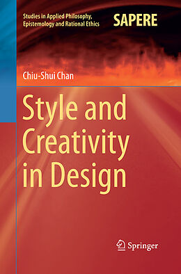 Kartonierter Einband Style and Creativity in Design von Chiu-Shui Chan