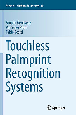 Couverture cartonnée Touchless Palmprint Recognition Systems de Angelo Genovese, Fabio Scotti, Vincenzo Piuri