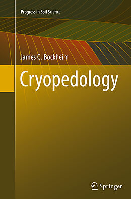 Couverture cartonnée Cryopedology de James G. Bockheim