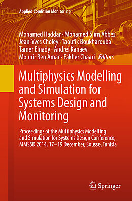 Kartonierter Einband Multiphysics Modelling and Simulation for Systems Design and Monitoring von 
