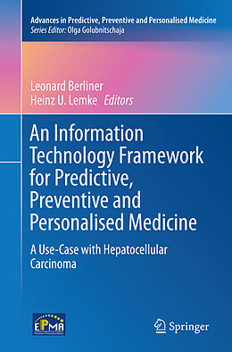 Couverture cartonnée An Information Technology Framework for Predictive, Preventive and Personalised Medicine de 