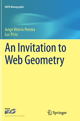 Couverture cartonnée An Invitation to Web Geometry de Luc Pirio, Jorge Vitório Pereira