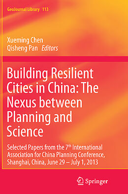 Couverture cartonnée Building Resilient Cities in China: The Nexus between Planning and Science de 