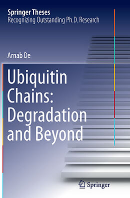 Couverture cartonnée Ubiquitin Chains: Degradation and Beyond de Arnab De