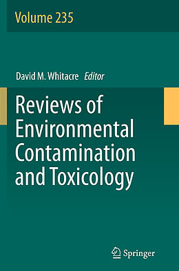 Couverture cartonnée Reviews of Environmental Contamination and Toxicology Volume 235 de 