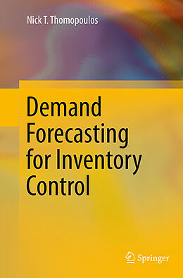 Couverture cartonnée Demand Forecasting for Inventory Control de Nick T. Thomopoulos