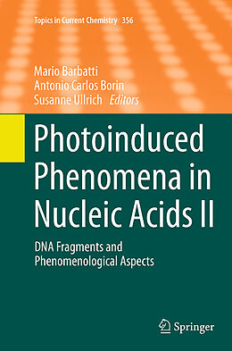 Kartonierter Einband Photoinduced Phenomena in Nucleic Acids II von 