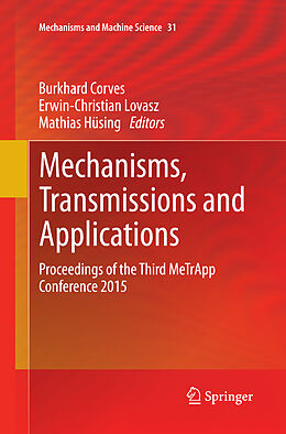 Kartonierter Einband Mechanisms, Transmissions and Applications von 