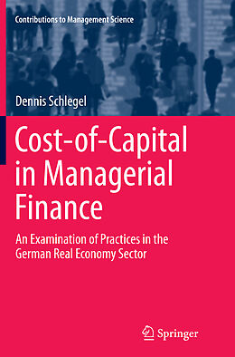 Kartonierter Einband Cost-of-Capital in Managerial Finance von Dennis Schlegel