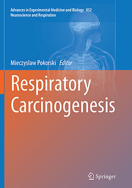 Kartonierter Einband Respiratory Carcinogenesis von 