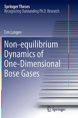 Couverture cartonnée Non-equilibrium Dynamics of One-Dimensional Bose Gases de Tim Langen