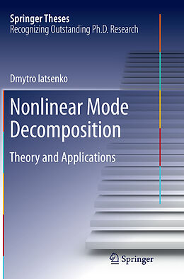 Couverture cartonnée Nonlinear Mode Decomposition de Dmytro Iatsenko