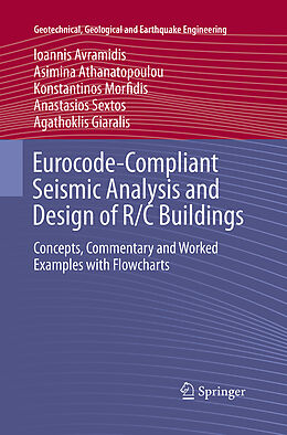 Couverture cartonnée Eurocode-Compliant Seismic Analysis and Design of R/C Buildings de Ioannis Avramidis, A. Athanatopoulou, Agathoklis Giaralis