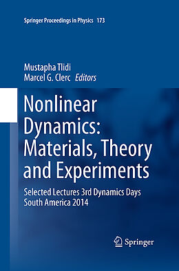 Kartonierter Einband Nonlinear Dynamics: Materials, Theory and Experiments von 