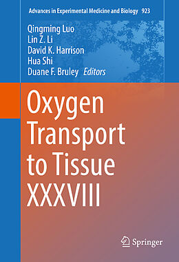 Fester Einband Oxygen Transport to Tissue XXXVIII von 
