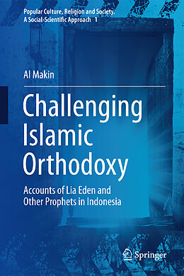 Livre Relié Challenging Islamic Orthodoxy de Al Makin