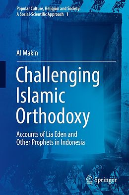 eBook (pdf) Challenging Islamic Orthodoxy de Al Makin