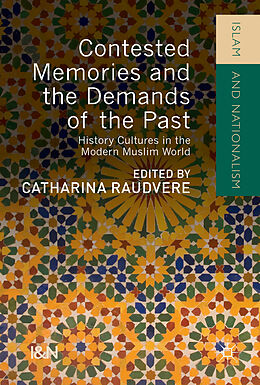 Livre Relié Contested Memories and the Demands of the Past de 