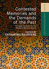 eBook (pdf) Contested Memories and the Demands of the Past de 