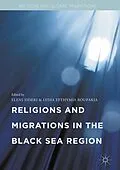 E-Book (pdf) Religions and Migrations in the Black Sea Region von 