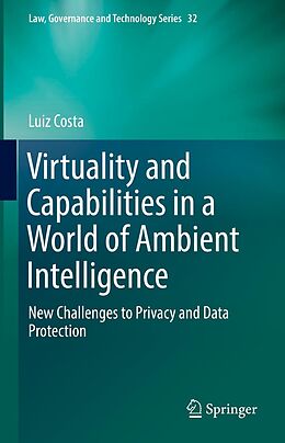 E-Book (pdf) Virtuality and Capabilities in a World of Ambient Intelligence von Luiz Costa