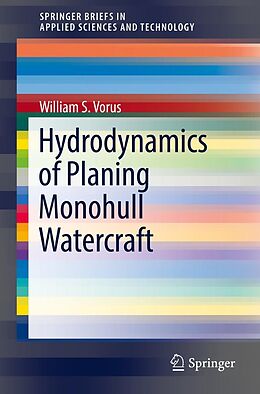 E-Book (pdf) Hydrodynamics of Planing Monohull Watercraft von William S. Vorus