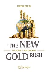 eBook (pdf) The New Gold Rush de Joseph N. Pelton