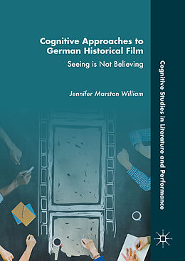 Livre Relié Cognitive Approaches to German Historical Film de Jennifer Marston William