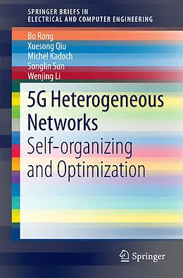 E-Book (pdf) 5G Heterogeneous Networks von Bo Rong, Xuesong Qiu, Michel Kadoch