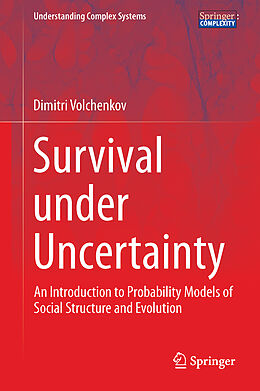 Livre Relié Survival under Uncertainty de Dimitri Volchenkov