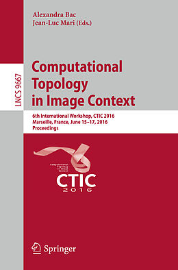 Kartonierter Einband Computational Topology in Image Context von 