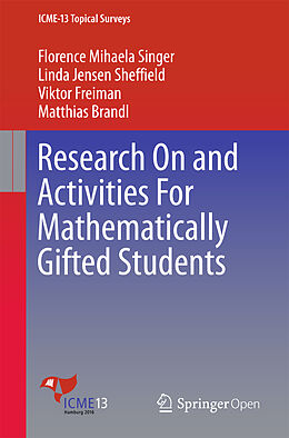 Kartonierter Einband Research On and Activities For Mathematically Gifted Students von Florence Mihaela Singer, Matthias Brandl, Viktor Freiman